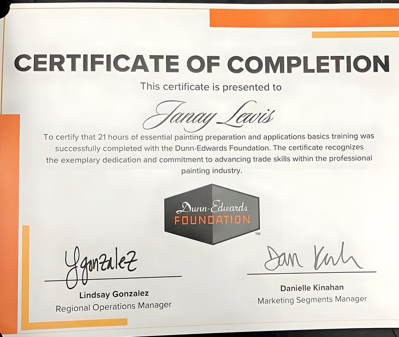 My Dunn-Edwards Foundation certificate of completion, 21 hours of painting preparation and application training